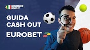 Anteprima dell'articolo guida sul Cash Out di Eurobet